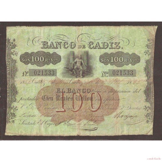 Billete 100 Reales de Vellón 1862 Banco de Cádiz 2ª Emisión MBC- Billete 100 Reales de Vellón 1862 Banco de Cádiz 2ª Emisión MBC-