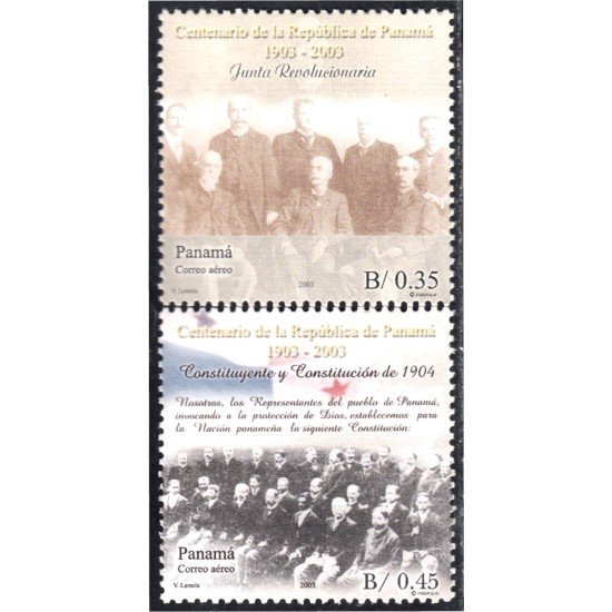 Panama A- 574/75 2003 100° de la República de Panama MNH Panama A- 574/75 2003 100° de la República de Panama MNH