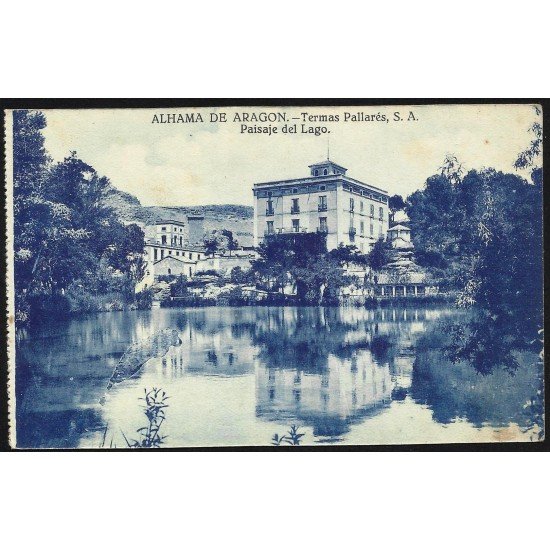 España Spain Postal Antigua Alhama de Aragón - Termas Pallarés