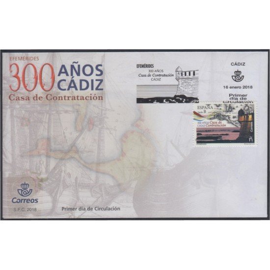 España Spain 5202 2018 300 Años de la Casa de contratación en Cádiz SPD