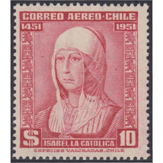 Chile A- 150 1952 Isabel La Católica MH Chile A- 150 1952 Isabel La Católica MH