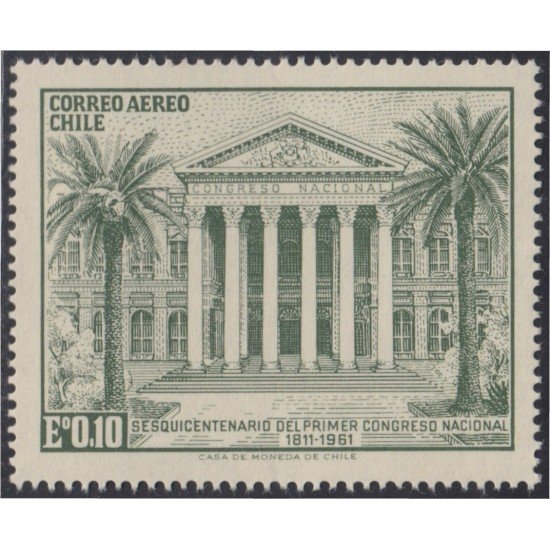 Chile A- 207 1961 150 Años del primer Congreso Nacional MNH