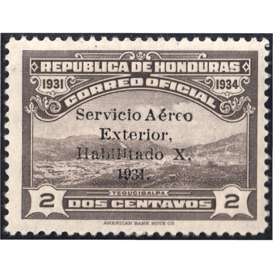 Honduras A- 48A 1932 Valle Tegucigalpa  MH