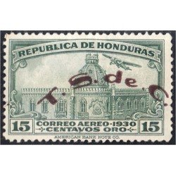 Honduras A- 35II 1930 Palacio Nacional de Tegucigalpa MH Honduras A- 35II 1930 Palacio Nacional de Tegucigalpa MH