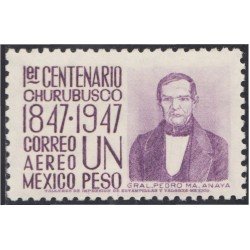 Mexico A- 167 1947 Gral. Pedro María Anaya MH Mexico A- 167 1947 Gral. Pedro María Anaya MH