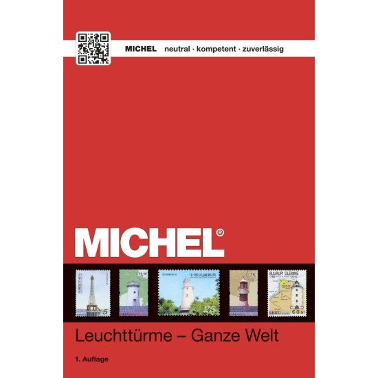 MICHEL Motivkatalog Leuchttürme - Ganze Welt 2017/2018 MICHEL Motivkatalog Leuchttürme - Ganze Welt 2017/2018