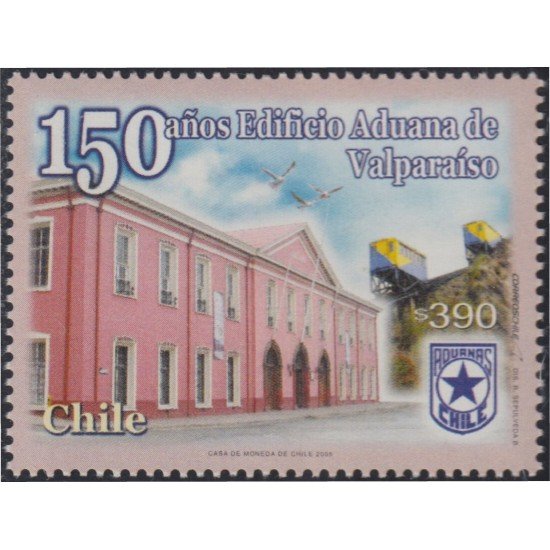 Chile 1692 2005 150 Años el Edificio regional de aduanas MNH Chile 1692 2005 150 Años el Edificio regional de aduanas MNH