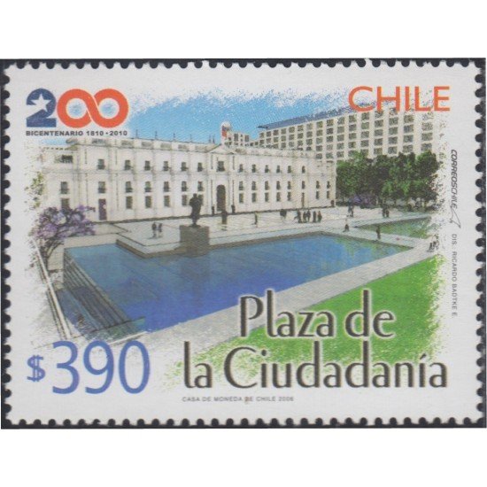 Chile 1717 2006 200 Años de la Plaza de la Ciudadanía MNH Chile 1717 2006 200 Años de la Plaza de la Ciudadanía MNH
