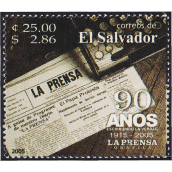 El Salvador 1609 2005 90 Años del Periodismo La Prensa MNH El Salvador 1609 2005 90 Años del Periodismo La Prensa MNH