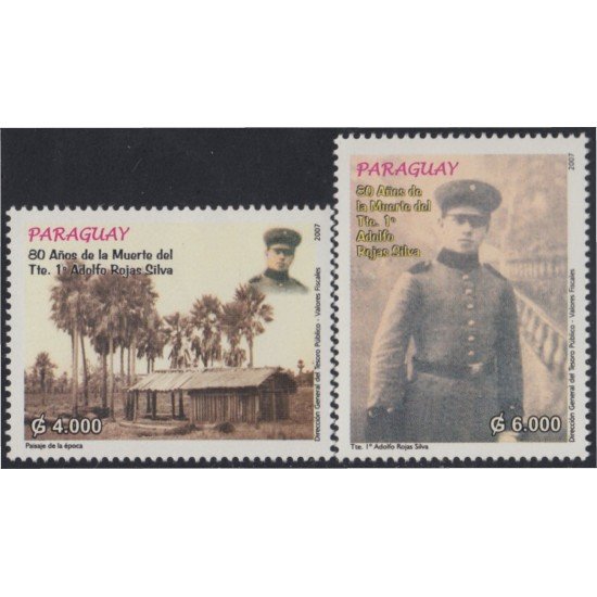 Paraguay 2971/72 2007 80 Años de la Muerte del Teniente 1° Adolfo Rojas Silva - *** Paraguay 2971/72 2007 80 Años de la Muerte del Teniente 1° Adolfo Rojas Silva - ***