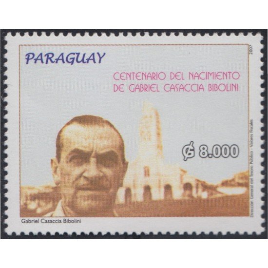 Paraguay 3001 2007 100° del Nacimiento de Gabriel Casaccia Bibolini MNH