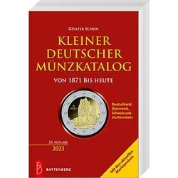 Kleiner Deutscher Münzkatalog von 1871 bis heute, 53. Auflage 2023 Kleiner Deutscher Münzkatalog von 1871 bis heute, 53. Auflage 2023