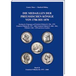 Die Medaillen der Preußischen Könige von 1786 bis 1870, Band 2 