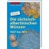 Die sächsisch-albertinischen Münzen 1547-1611 