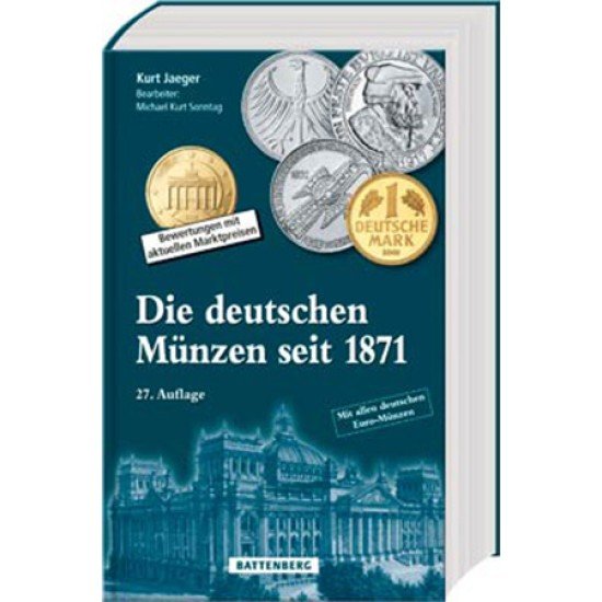 Die deutschen Münzen seit 1871 