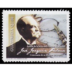 Guatemala 656 2011 Centenario José Joaquín Palma MNH Guatemala 656 2011 Centenario José Joaquín Palma MNH