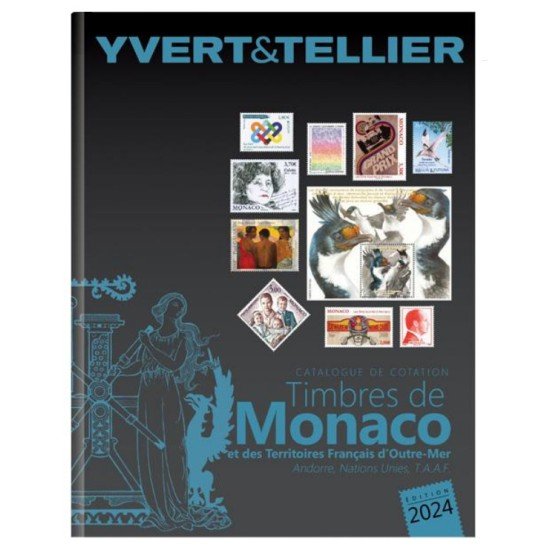 Catálogo Yvert 2024 Volumen I Bis Mónaco Territorios franceses Ultramar Catálogo Yvert 2024 Volumen I Bis Mónaco Territorios franceses Ultramar