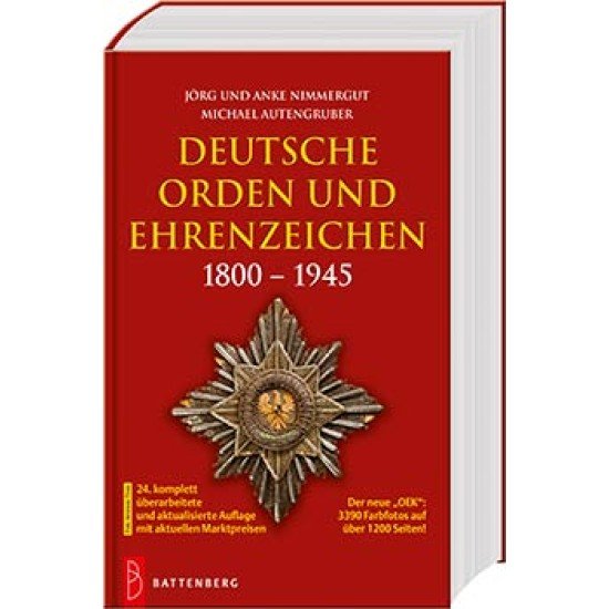 Deutsche Orden und Ehrenzeichen: 1800-1945 (OEK) 