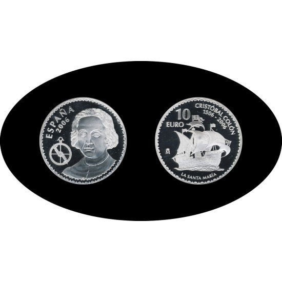 España Spain 2006 10€ Colon Columbus La Santa María Plata Ag España Spain 2006 10€ Colon Columbus La Santa María Plata Ag