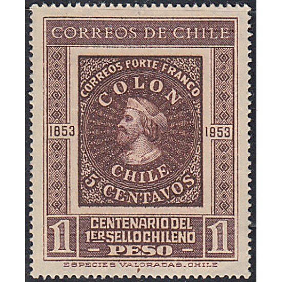 Chile 240 1953 Centenario del 1º sello chileno MNH Chile 240 1953 Centenario del 1º sello chileno MNH