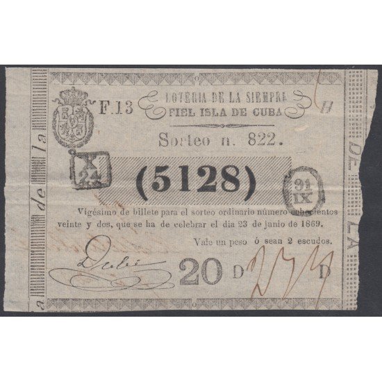 Cuba Lotería De La Isla 23 de Junio de 1869 Sorteo nº 822 ( 5128 ) Cuba Lotería De La Isla 23 de Junio de 1869 Sorteo nº 822 ( 5128 )