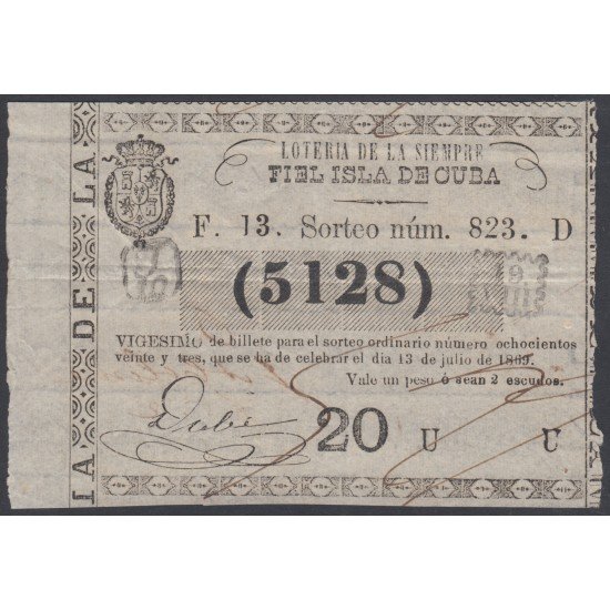 Cuba Lotería De La Isla 13 de Julio de 1869 Sorteo nº 823 ( 5128 ) Cuba Lotería De La Isla 13 de Julio de 1869 Sorteo nº 823 ( 5128 )