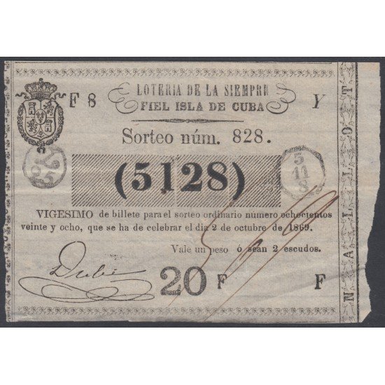 Cuba Lotería De La Isla 02 de Octubre de 1869 Sorteo nº 828 ( 5128 ) Cuba Lotería De La Isla 02 de Octubre de 1869 Sorteo nº 828 ( 5128 )
