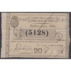 Cuba Lotería De La Isla 05 de Noviembre de 1869 Sorteo nº 830 ( 5128 ) Cuba Lotería De La Isla 05 de Noviembre de 1869 Sorteo nº 830 ( 5128 )