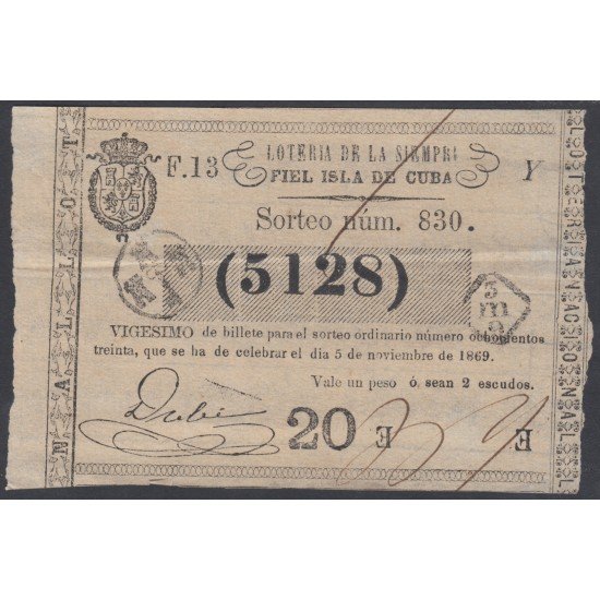 Cuba Lotería De La Isla 05 de Noviembre de 1869 Sorteo nº 830 ( 5128 ) Cuba Lotería De La Isla 05 de Noviembre de 1869 Sorteo nº 830 ( 5128 )