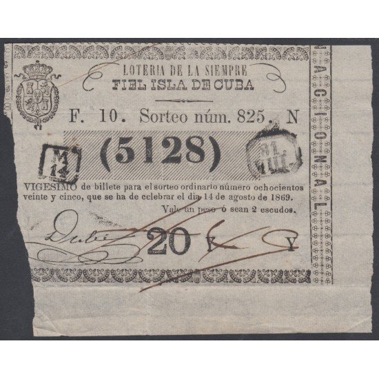 Cuba Lotería De La Isla 14 de Agosto de 1869 Sorteo nº 825 ( 5128 ) Cuba Lotería De La Isla 14 de Agosto de 1869 Sorteo nº 825 ( 5128 )
