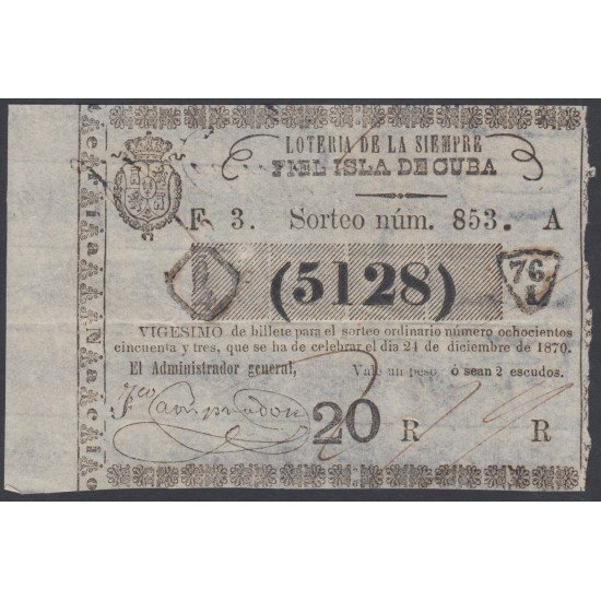 Cuba Lotería De La Isla 24 de Diciembre de 1870 Sorteo nº 853 ( 5128 ) Cuba Lotería De La Isla 24 de Diciembre de 1870 Sorteo nº 853 ( 5128 )