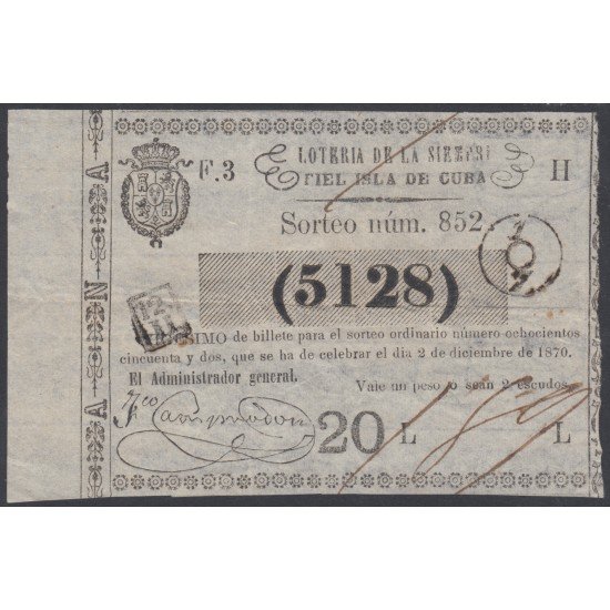 Cuba Lotería De La Isla 02 de Diciembre de 1870 Sorteo nº 852 ( 5128 ) Cuba Lotería De La Isla 02 de Diciembre de 1870 Sorteo nº 852 ( 5128 )