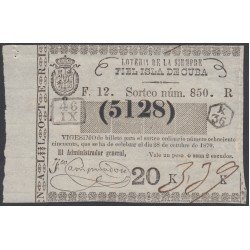 Cuba Lotería De La Isla 28 de Octubre de 1870 Sorteo nº 850 ( 5128 ) Cuba Lotería De La Isla 28 de Octubre de 1870 Sorteo nº 850 ( 5128 )