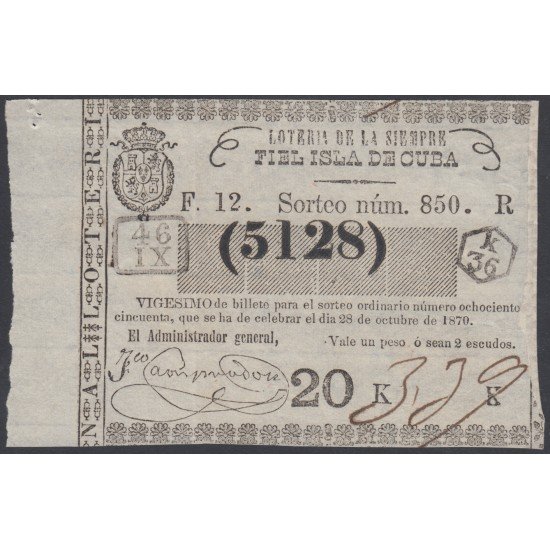 Cuba Lotería De La Isla 28 de Octubre de 1870 Sorteo nº 850 ( 5128 ) Cuba Lotería De La Isla 28 de Octubre de 1870 Sorteo nº 850 ( 5128 )