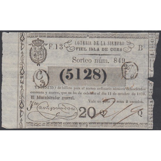 Cuba Lotería De La Isla 11 de Octubre de 1870 Sorteo nº 849 ( 5128 ) Cuba Lotería De La Isla 11 de Octubre de 1870 Sorteo nº 849 ( 5128 )
