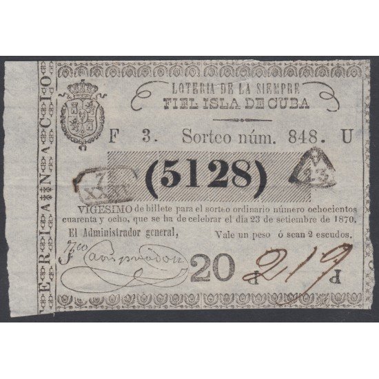 Cuba Lotería De La Isla 23 de Septiembre de 1870 Sorteo nº 848 ( 5128 ) Cuba Lotería De La Isla 23 de Septiembre de 1870 Sorteo nº 848 ( 5128 )