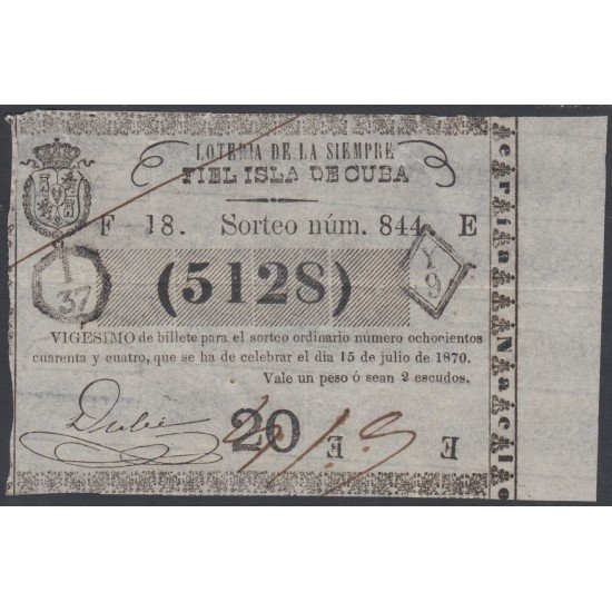 Cuba Lotería De La Isla 15 de Julio de 1870 Sorteo nº 844 ( 5128 ) Cuba Lotería De La Isla 15 de Julio de 1870 Sorteo nº 844 ( 5128 )