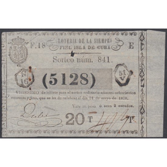 Cuba Lotería De La Isla 24 de Mayo de 1870 Sorteo nº 841 ( 5128 ) Cuba Lotería De La Isla 24 de Mayo de 1870 Sorteo nº 841 ( 5128 )