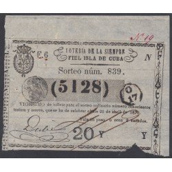 Cuba Lotería De La Isla 21 de Abril de 1870 Sorteo nº 839 ( 5128 ) Cuba Lotería De La Isla 21 de Abril de 1870 Sorteo nº 839 ( 5128 )