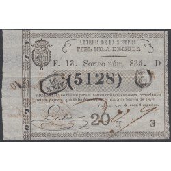 Cuba Lotería De La Isla 05 de Febrero de 1870 Sorteo nº 835 ( 5128 )