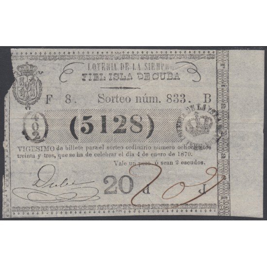 Cuba Lotería De La Isla 04 de Enero de 1870 Sorteo nº 833 ( 5128 ) Cuba Lotería De La Isla 04 de Enero de 1870 Sorteo nº 833 ( 5128 )
