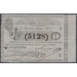 Cuba Lotería De La Isla 08 de Febrero de 1872 Sorteo nº 877 ( 5128 ) Cuba Lotería De La Isla 08 de Febrero de 1872 Sorteo nº 877 ( 5128 )