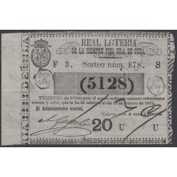 Cuba Lotería De La Isla 24 de Febrero de 1872 Sorteo nº 878 ( 5128 ) Cuba Lotería De La Isla 24 de Febrero de 1872 Sorteo nº 878 ( 5128 )