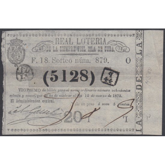 Cuba Lotería De La Isla 12 de Marzo de 1872 Sorteo nº 879 ( 5128 ) Cuba Lotería De La Isla 12 de Marzo de 1872 Sorteo nº 879 ( 5128 )