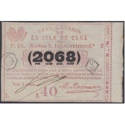 Cuba Lotería De La Isla 13 de Abril de 1880 Sorteo nº 1058 ( 2068 ) Cuba Lotería De La Isla 13 de Abril de 1880 Sorteo nº 1058 ( 2068 )
