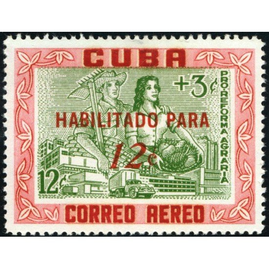 TRA/2 Cuba A- 203 1960 Pro-reforma Agraria MNH