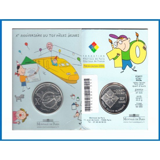 Francia France 2006 Coin Card   1/4 € euro X Aviversario  TGV Tren 