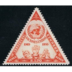 Ecuador A- 303 1956 10 Aniverasrio Naciones Unidas MNH