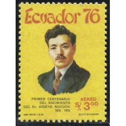 Ecuador A- 634 1977 Cº nacimiento Dr. Hideyo Noguchi MNH