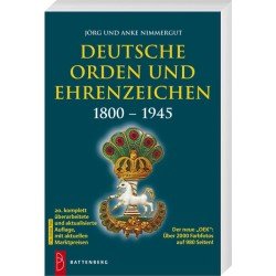 Deutsche Orden und Ehrenzeichen Band I: 1800-1945